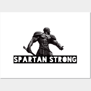 spartan strong Posters and Art